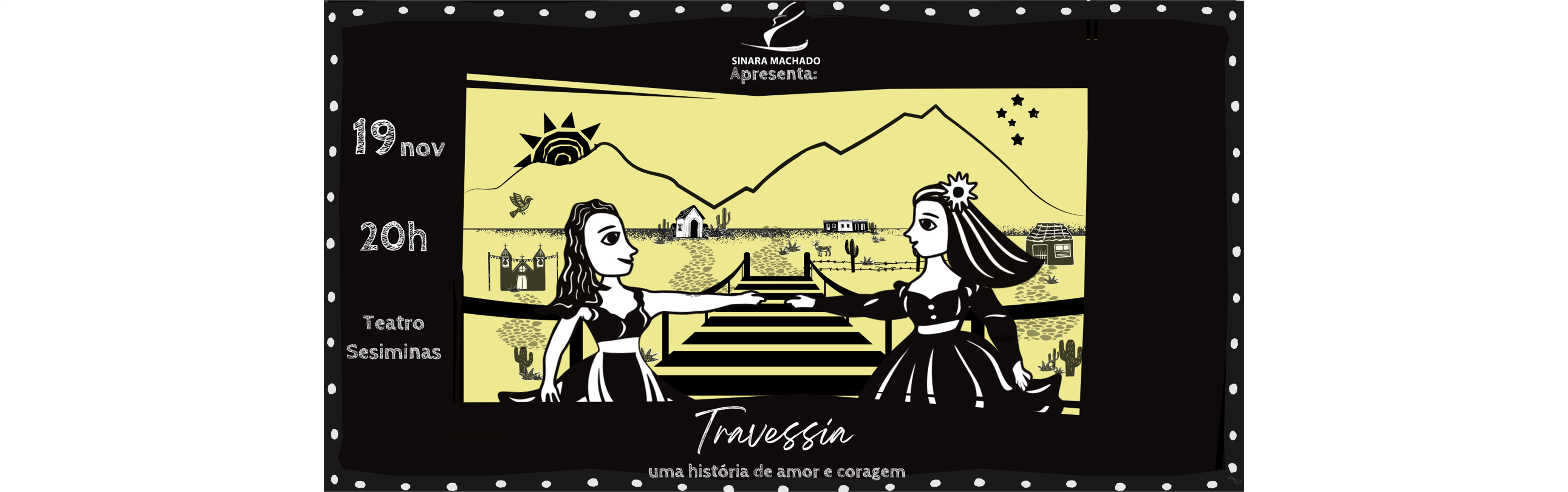 TRAVESSIA: UMA HISTÓRIA DE AMOR E CORAGEM